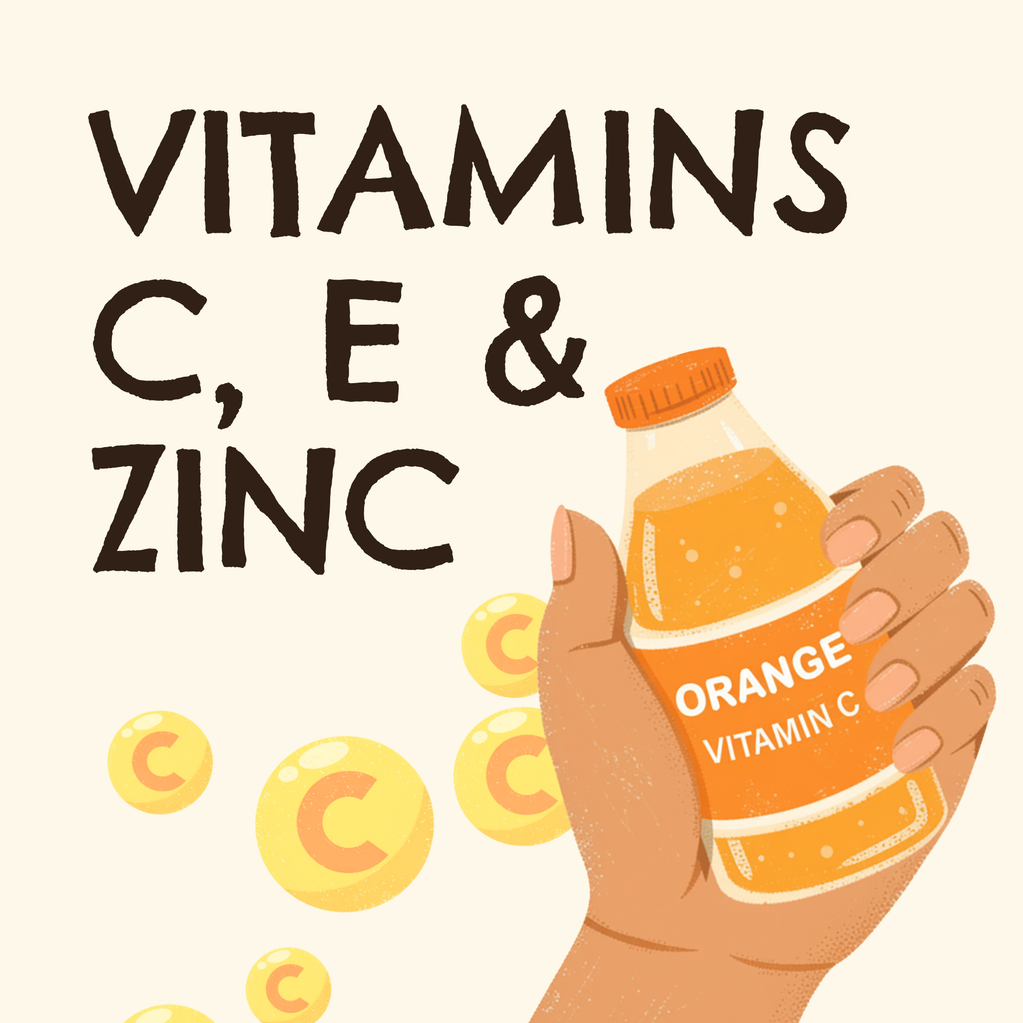 Vitamins C, E & Zinc